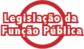 Legislação da Função Pública