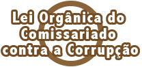 Lei Orgânica do Comissariado contra a Corrupção